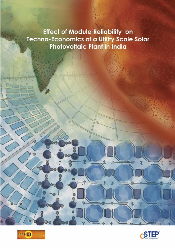 Effect of Module Reliability on Techno-Economics of a Utility-Scale Solar Photovoltaic Plant in India