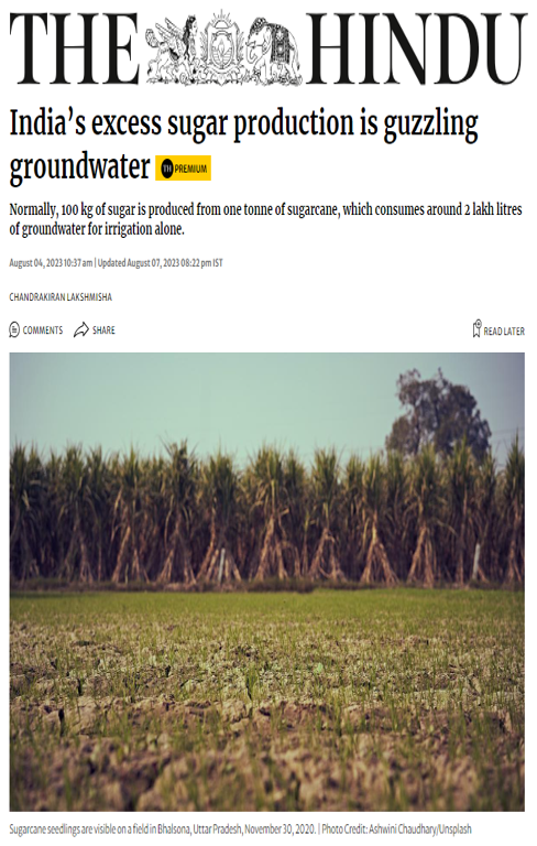 Chandrakiran Lakshmisha’s article on the effect of India’s excess sugar production on groundwater levels published in The Hindu