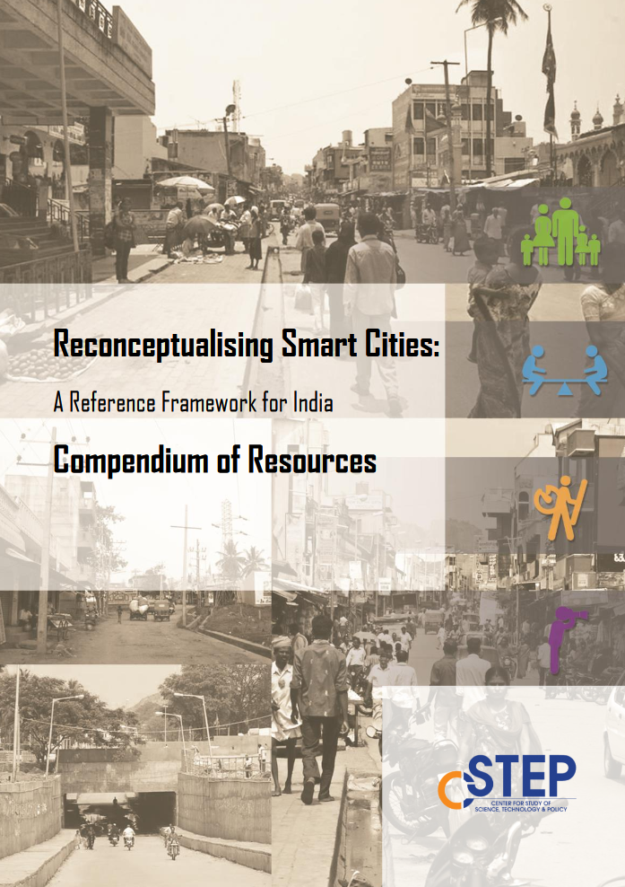 Reconceptualising Smart Cities: A Reference Framework for India Compendium of Resources